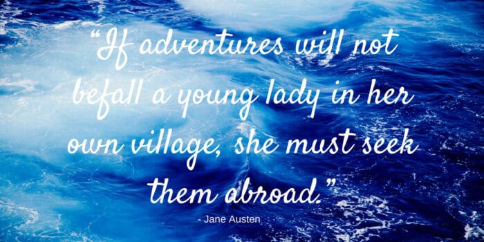 if-adventures-will-not-befall-a-young-lady-in-her-own-village-she-must-seek-them-abroad-1