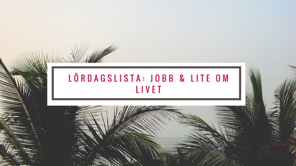 lördagslista- jobb