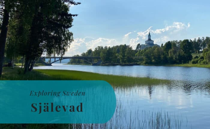 Själevad, Ångermanland, Exploring Sweden