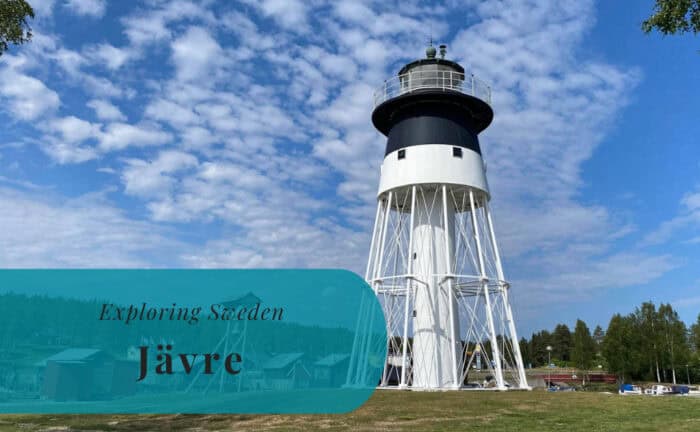 Jävre, Norrbotten, Exploring Sweden