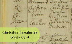 Christina Larsdotter, 1745-1770, Lacka, Hartsö