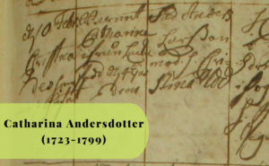 Catharina Andersdotter, 1723-1799, Lacka, Sävö, Lotshustru