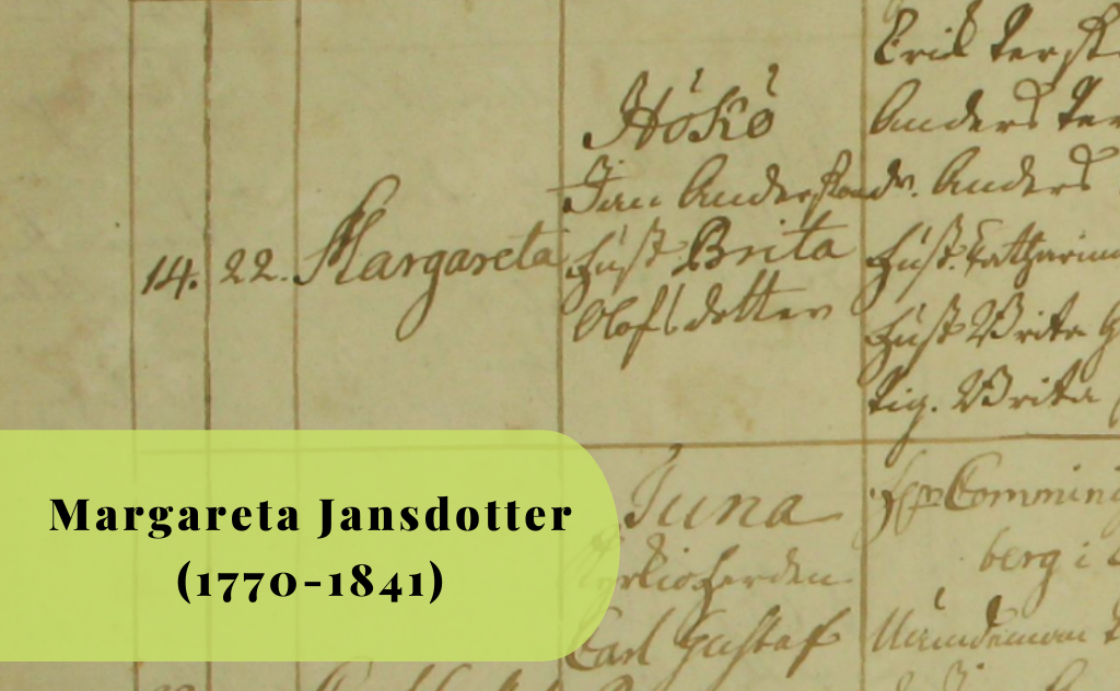 Margareta Jansdotter, 1770-1841, Hökö, Västerljung