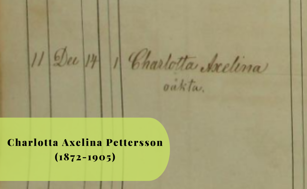 Charlotta Axelina Pettersson, 1872-1905, Lotten