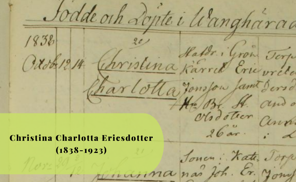 Christina Charlotta Ericsdotter, 1838, 1923, Trosa, Vagnhärad, Västerljung, Grönkärret