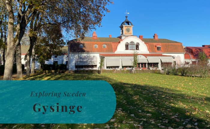 Gysinge, Gästrikland, Exploring Sweden