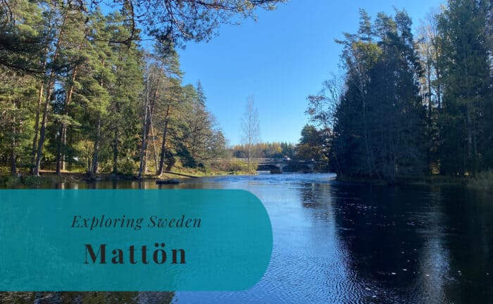 Mattön, Gästrikland, Exploring Sweden