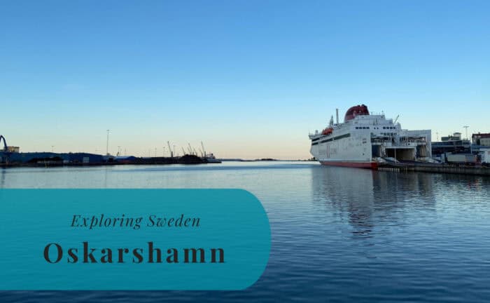 Oskarshamn, Småland, Exploring Sweden