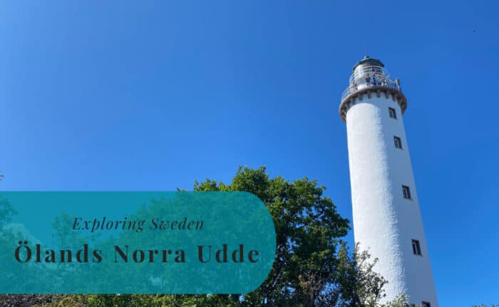 Ölands Norra Udde, Öland, Exploring Sweden