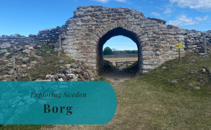 Borg, Öland, Exploring Sweden