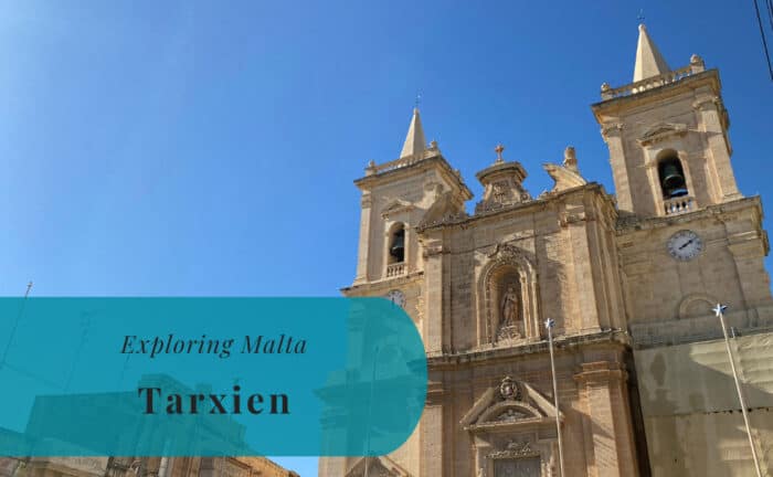 Tarxien, Exploring Malta