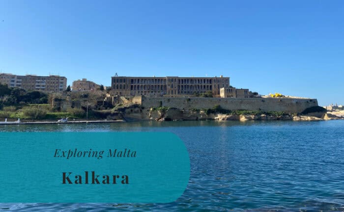 Kalkara, Exploring Malta