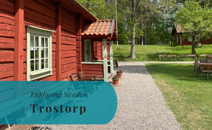 Trostorp, Södermanland, Exploring Sweden