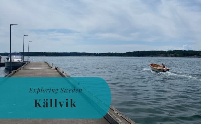 Källvik, Södermanland, Exploring Sweden