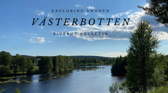 Exploring Västerbotten, Sweden, Upptäck Västerbotten, Travel Guide, Resa