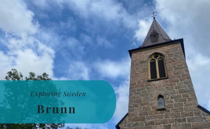 Brunn, Västergötland, Exploring Sweden