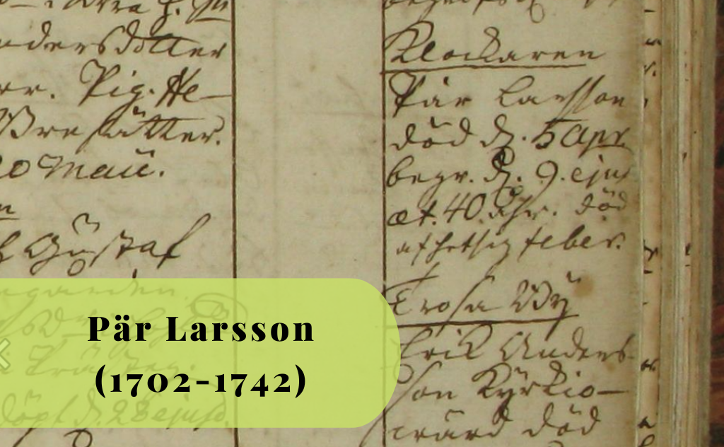 Pär Larsson, 1702, 1742, Släktforskning, Klockaregården, Trosa