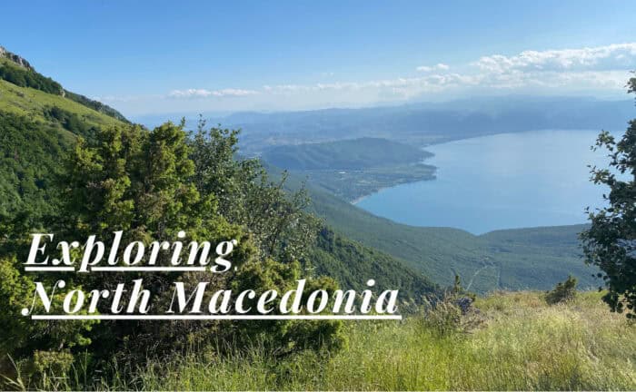 Exploring North Macedonia, Makedonien, Nordmakedonien, Skopje, Ohrid, Tetovo