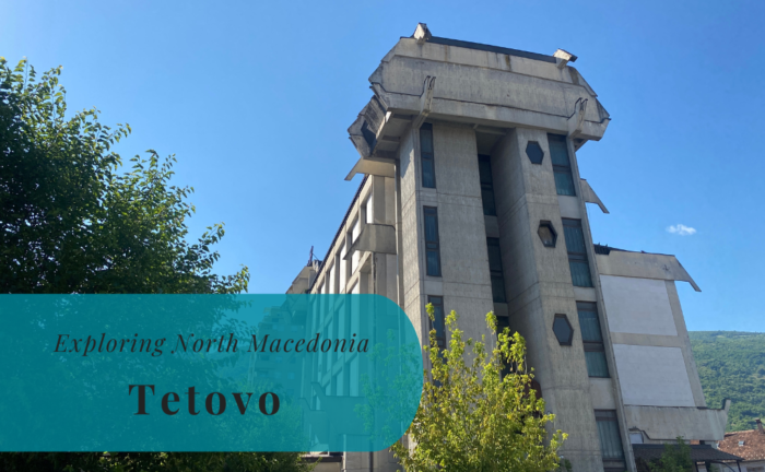 Kalkandelen, Tetovë, Tetova, Тетово, Tetovo, Exploring North Macedonia
