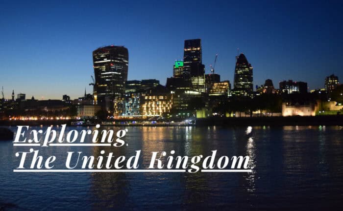 Exploring the United Kingdom, Great Britain, England, Scotland, Wales, Northern Ireland