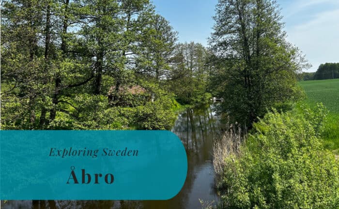 Åbro, Södermanland, Exploring Sweden