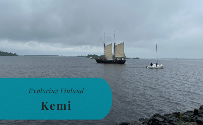 Kemi, Exploring Finland