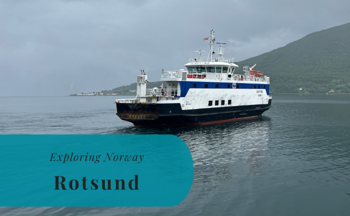 Rotsund, Exploring Norway