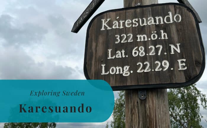 Karesuando, Lappland, Exploring Sweden