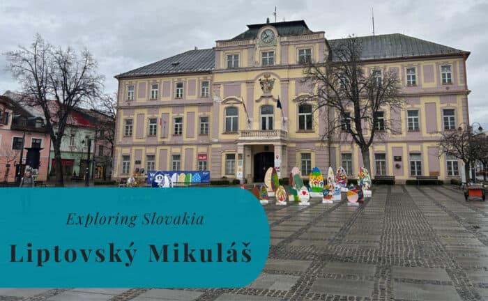 Liptovský Mikuláš, Exploring Slovakia