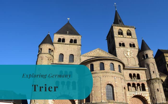 Trier, Rhineland-Palatinate, Exploring Germany