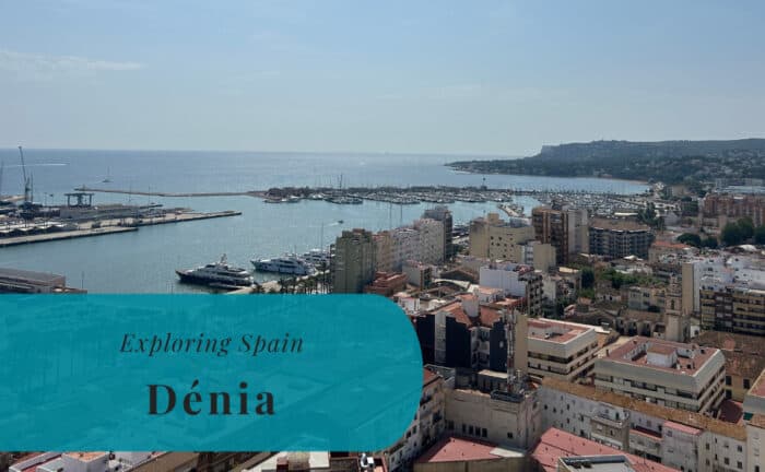 Dénia, Exploring Spain