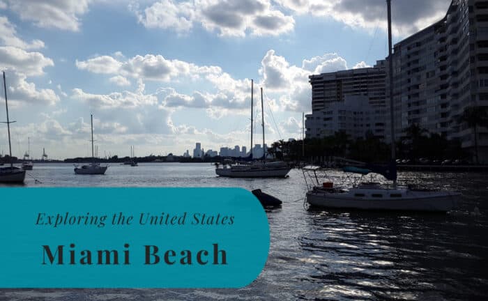 Miami Beach, Florida, Exploring United States