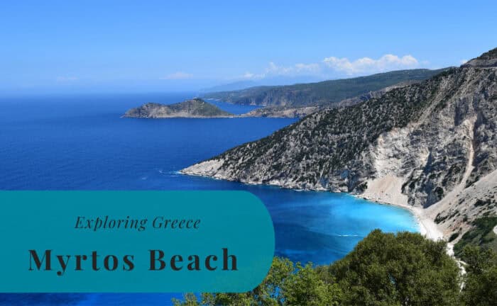 Myrtos Beach, Kefalonia, Exploring Greece