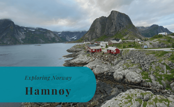 Hamnøy, Lofoten, Exploring Norway