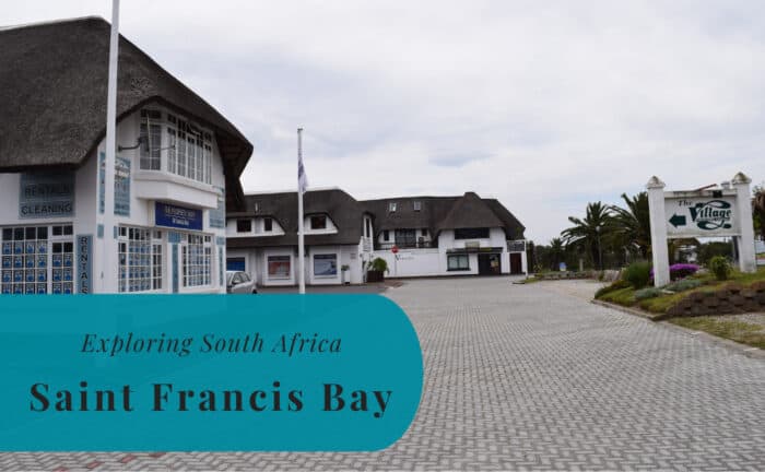 Saint Francis Bay, Exploring South Africa