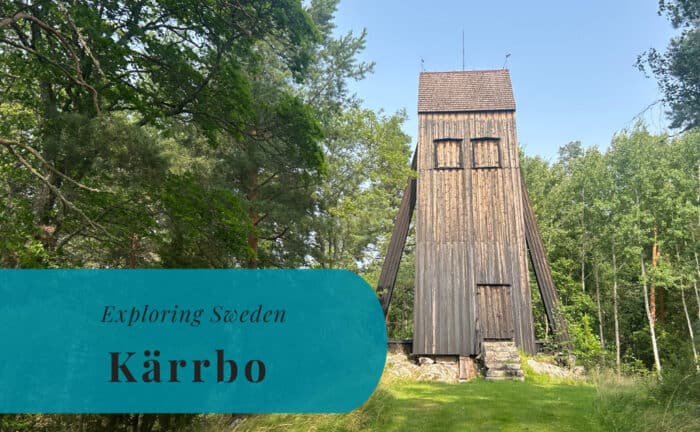 Kärrbo, Västmanland, Exploring Sweden